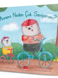 Annemi Neden Çok Seviyorum?