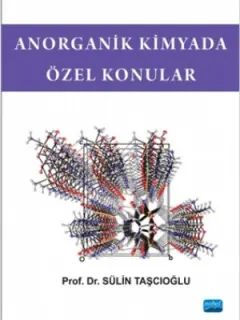 Anorganik Kimyada Özel Konular