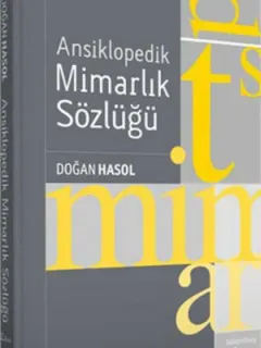 Ansiklopedik Mimarlık Sözlüğü