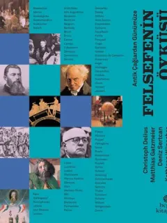Antik Çağlardan Günümüze Felsefenin Öyküsü - Ciltli