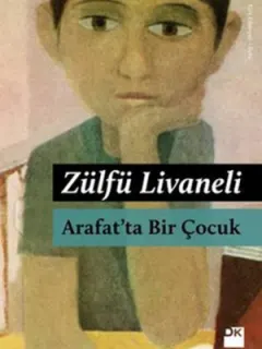 Arafat'ta Bir Çocuk