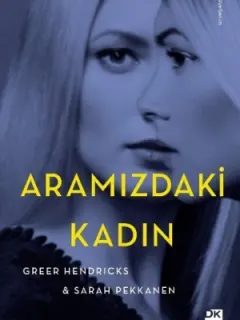 Aramızdaki Kadın