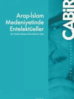 Arap-İslam Medeniyetinde Entelektüeller