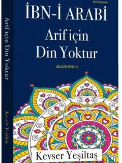 Arif İçin Din Yoktur-Veliler Serisi 2