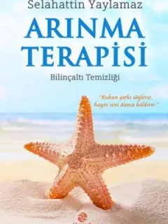 Arınma Terapisi-Bilinçaltı Temizliği