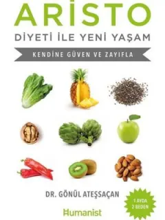 Aristo Diyeti ile Yeni Yaşam