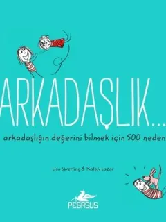 Arkadaşlık...