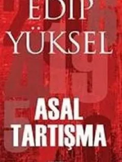 Asal Tartışma