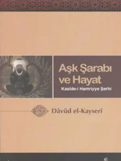 Aşk Şarabı ve Hayat