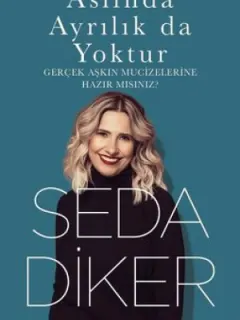 Aslında Ayrılık da Yoktur