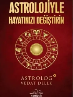 Astrolojiyle Hayatınızı Değiştirin