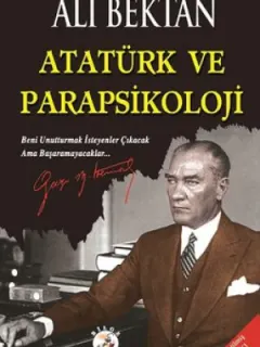 Atatürk Ve Parapsikoloji