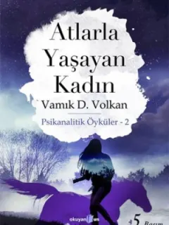 Atlarla Yaşayan Kadın