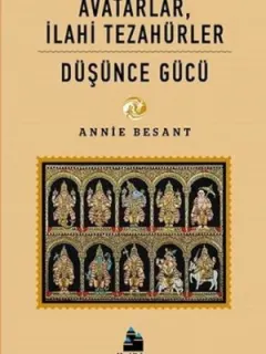 Avatarlar, İlahi Tezahürler -  Düşünce Gücü
