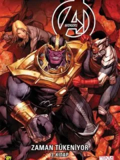 Avengers 3 - Zaman Tükeniyor