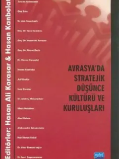 Avrasya'da Stratejik Düşünce Kültürü ve Kuruluşları