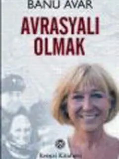 Avrasyalı Olmak