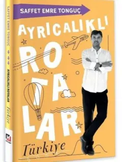 Ayrıcalıklı Rotalar-Türkiye