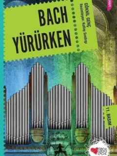 Bach Yürürken