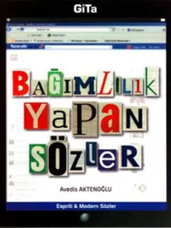 Bağımlılık Yapan Sözler