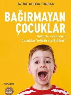 Bağırmayan Çocuklar