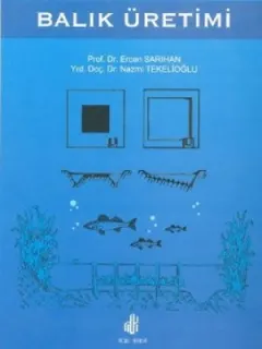 Balık Üretimi
