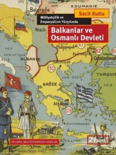 Balkanlar ve Osmanlı Devleti