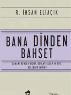 Bana Dinden Bahset