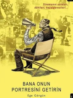 Bana Onun Portresini Getirin