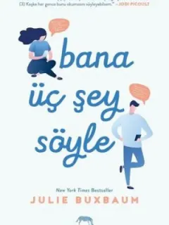 Bana Üç Şey Söyle