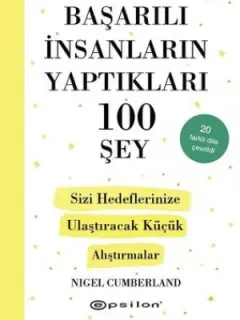 Başarılı İnsanların Yaptıkları 100 Şey