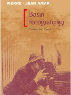 Basın Fotoğrafçılığı