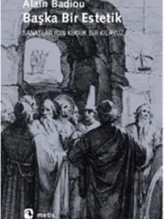 Başka Bir Estetik