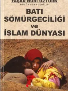 Batı Sömürgeciliği ve İslam Dünyası