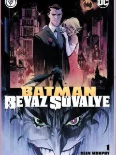 Batman Beyaz Şövalye Sayı 1