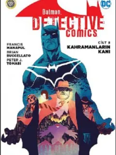 Batman-Dedektif Hikayeleri Cilt 8-Kahramanların Kanı