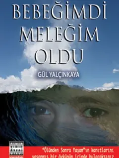Bebeğimdi Meleğim Oldu