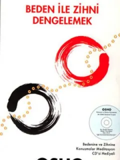 Beden İle Zihni Dengelemek