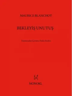 Bekleyiş Unutuş