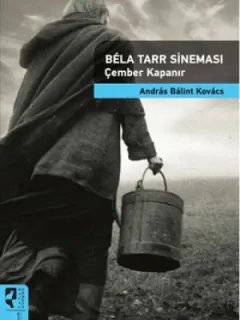 Bela Tarr Sineması