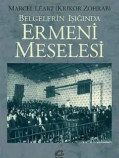 Belgelerin Işığında Ermeni Meselesi