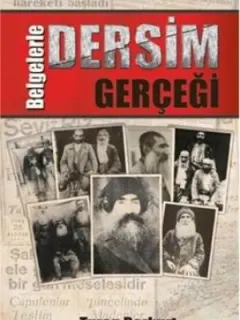 Belgelerle Dersim Gerçeği
