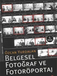 Belgesel Fotoğraf ve Fotoröportaj