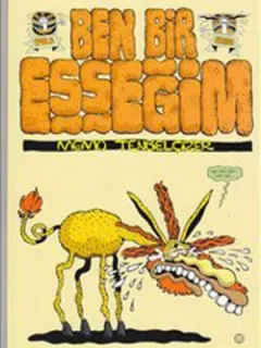 Ben Bir Eşşeğim