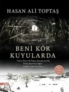 Beni Kör Kuyularda