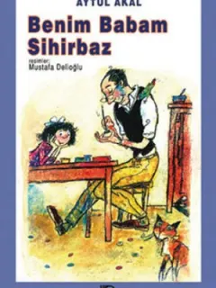 Benim Babam Sihirbaz