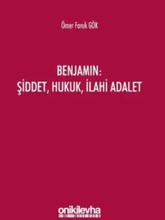 Benjamin-Şiddet, Hukuk, İlahi Adalet