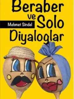 Beraber ve Solo Diyaloglar