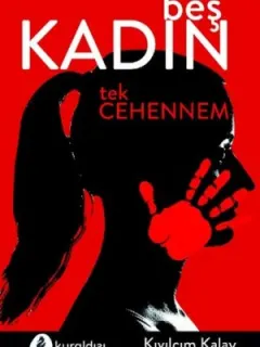 Beş Kadın Tek Cehennem