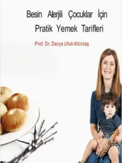 Besin Alerjili Çocuklar İçin Pratik Yemek Tarifleri